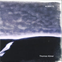 Load image into Gallery viewer, Thomas Köner-Aubrite (2x12&quot;LP)
