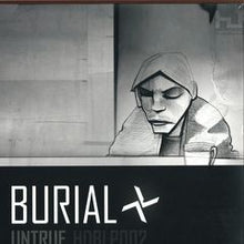 Load image into Gallery viewer, Burial-Untrue LP (2x12&quot;LP)
