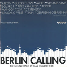 Load image into Gallery viewer, Paul Kalkbrenner-Berlin Calling - The Soundtrack (2x12&quot;LP)
