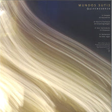 Load image into Gallery viewer, Mundos Sutis-Quintessence (2x12&quot;LP)
