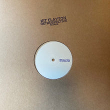 Load image into Gallery viewer, Kit Clayton-Retrospective (2x12&quot;LP)
