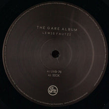 Load image into Gallery viewer, Lewis Fautzi-The Gare Album (2x12&quot;LP)
