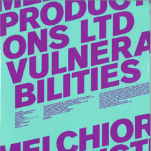 Load image into Gallery viewer, MELCHIOR PRODUCTIONS LTD-VULNERABILITIES (3x12&quot;LP)
